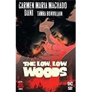 Seller image for The Low, Low Woods for sale by eCampus