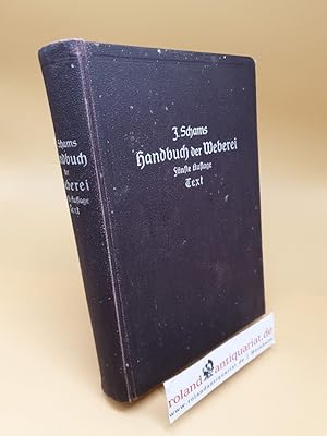 Handbuch der Weberei ; Text