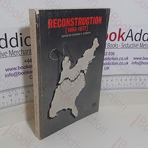 Seller image for Reconstruction [1865-1877] (Eyewitness Accounts of American History series) for sale by BookAddiction (ibooknet member)