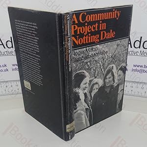 Immagine del venditore per A Community Project in Notting Dale venduto da BookAddiction (ibooknet member)