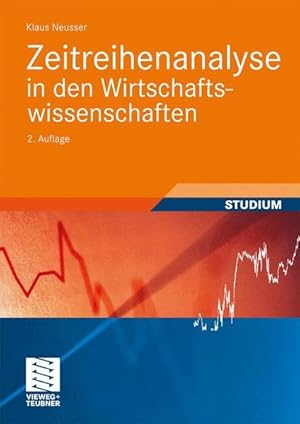 Zeitreihenanalyse in den Wirtschaftswissenschaften (Studienbücher Wirtschaftsmathematik)