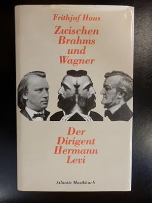 Zwischen Brahms und Wagner - Der Dirigent Hermann Levi - signiert - und 1 Autograph des Autors