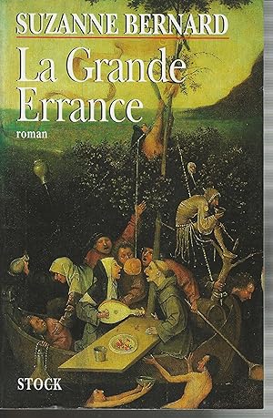 Imagen del vendedor de LA GRANDE ERRANCE- LA MALEVIE - LA MALEMORT a la venta por Librairie l'Aspidistra