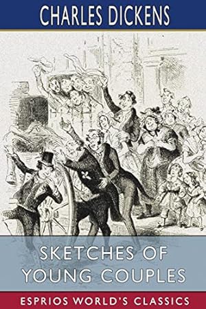 Image du vendeur pour Sketches of Young Couples (Esprios Classics) mis en vente par WeBuyBooks