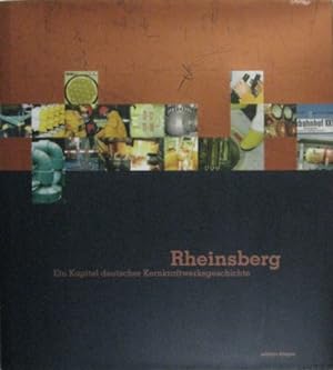 Seller image for Rheinsberg. Ein Kapitel deutscher Kernkraftwerksgeschichte. for sale by Rotes Antiquariat