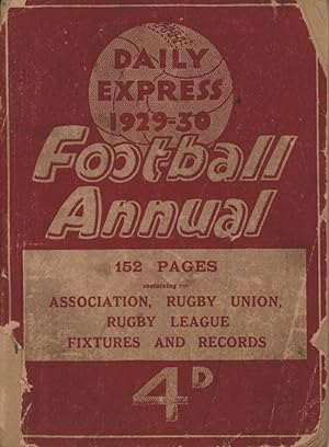 Seller image for DAILY EXPRESS FOOTBALL ANNUAL 1929-30 for sale by Sportspages