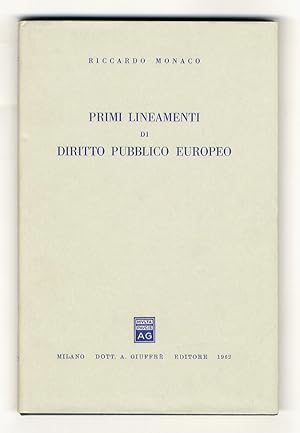 Imagen del vendedor de Primi lineamenti di diritto pubblico europeo. a la venta por Libreria Oreste Gozzini snc
