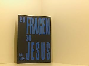 Bild des Verkufers fr 20 Fragen zu Jesus John Lampen. Hrsg.: Religise Gesellschaft der Freunde (Quker), Deutsche Jahresversammlung e.V. zum Verkauf von Book Broker
