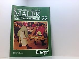 Bild des Verkufers fr Maler : Leben, Werk und ihre Zeit - Heft 22 : Bruegel zum Verkauf von Book Broker