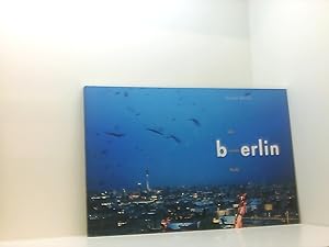 Seller image for Berlin von einem Punkt: Die ferne Berhrung der Stadt die ferne Berhrung der Stadt for sale by Book Broker