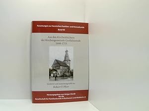 Seller image for Aus den Kirchenbchern der Kirchengemeinde Groalmerode 1648 - 1753: Forschungen zur hessischen Familien- und Heimatkunde, Bd. 90 1648 - 1753 for sale by Book Broker