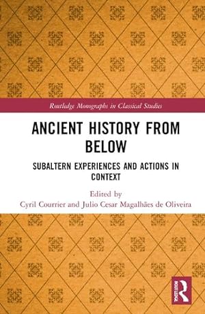 Seller image for Ancient History from Below (Routledge Monographs in Classical Studies) [Paperback ] for sale by booksXpress