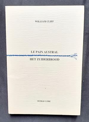 Le Pain austral / Het Zuiderbrood.