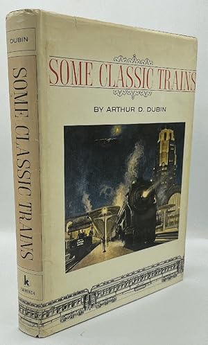 Seller image for Some Classic Trains for sale by Chaparral Books