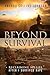 Image du vendeur pour Beyond Survival: Reclaiming My Life After I Survived Rape [Soft Cover ] mis en vente par booksXpress