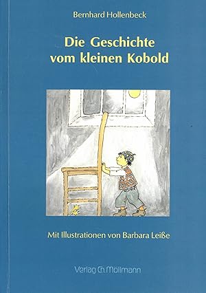 Seller image for Die Geschichte vom kleinen Kobold (Widmungsexemplar) for sale by Paderbuch e.Kfm. Inh. Ralf R. Eichmann