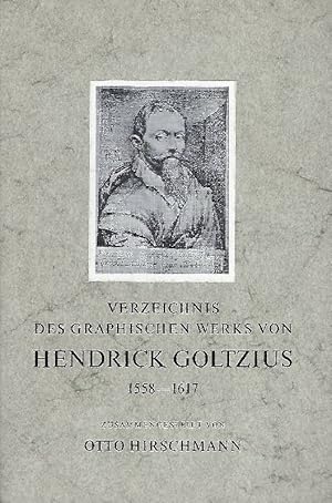 Bild des Verkufers fr Verzeichnis des graphischen Werks von Hendrick Goltzius 1558 - 1617 zum Verkauf von Antiquariat Lcke, Einzelunternehmung