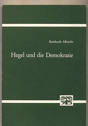 Seller image for Hegel und die Demokratie for sale by avelibro OHG