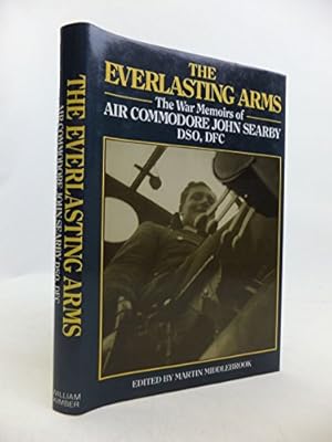 Bild des Verkufers fr Everlasting Arms: A War Memoir zum Verkauf von WeBuyBooks