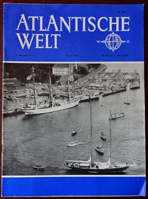Bild des Verkufers fr Atlantische Welt. Nummer 8 - August 1963. zum Verkauf von Antiquariat Ralf Rindle