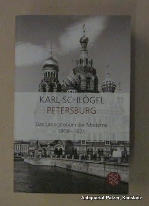 Petersburg. Das Laboratorium der Moderne 1909-1921. Ungekürzte Ausgabe. Frankfurt, Fischer Tasche...