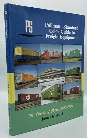 Bild des Verkufers fr Pullman Standard Color Guide to Freight Equipment zum Verkauf von Chaparral Books