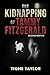 Seller image for The Kidnapping of Tammy Fitzgerald [Soft Cover ] for sale by booksXpress
