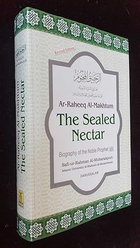 Image du vendeur pour Ar-Raheeq Al-Makhtum The Sealed Nectar Biography of the Noble Prophet mis en vente par Denton Island Books