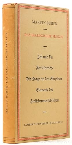 Seller image for Das dialogische Prinzip. Ich und Du. Zwiesprache. Die Frage an den Einzelnen. Elemente des Zwischenmenschlichen. for sale by Antiquariaat Isis