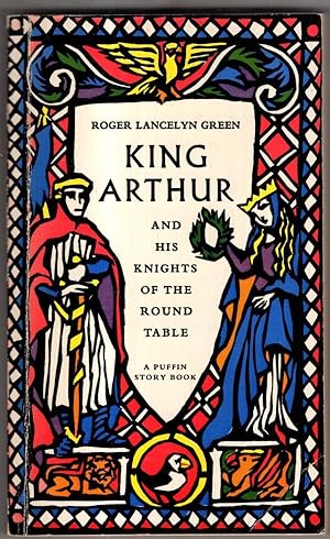 Seller image for King Arthur And His Knights of the Round Table for sale by High Street Books