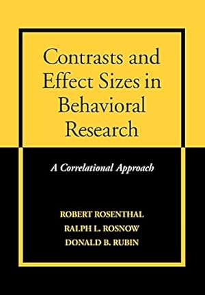 Immagine del venditore per Contrasts and Effect Sizes in Behavioral Research: A Correlational Approach venduto da WeBuyBooks