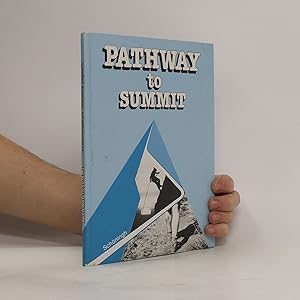 Bild des Verkufers fr Pathway to summit zum Verkauf von Bookbot