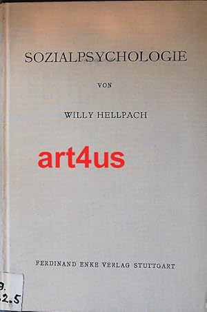 Imagen del vendedor de Sozialpsychologie : Ein Elementarbuch fr Studierende und Praktizierende. a la venta por art4us - Antiquariat