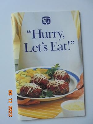 Bild des Verkufers fr Hurry Let's Eat zum Verkauf von Les Livres des Limbes