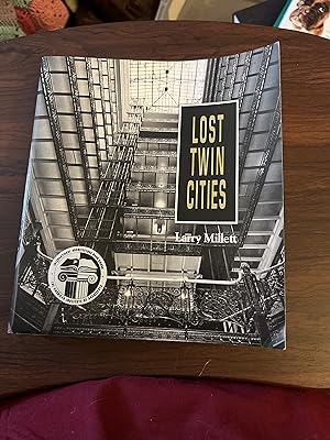 Seller image for Lost Twin Cities for sale by Alicesrestraunt
