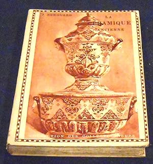 Seller image for La Cramique Ancienne for sale by Librairie Sedon
