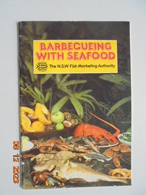 Seller image for Barbecueing with Seafood for sale by Les Livres des Limbes