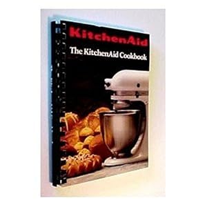 Image du vendeur pour Kitchen Aid Cookbook mis en vente par WeBuyBooks