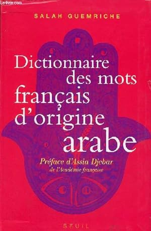 Seller image for Dictionnaire des mots franais d'origine arabe (et turque et persane). for sale by Le-Livre
