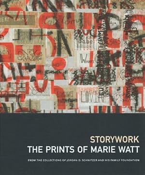 Imagen del vendedor de Storywork : The Prints of Marie Watt: from the Collections of Jordan D. Schnitzer and His Family Foundation a la venta por GreatBookPrices