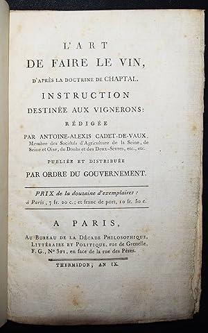 L' art de faire le vin d'après la doctrine de Chaptal. Publiée et distribuée par ordre du Gouvern...