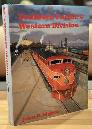 Imagen del vendedor de Southern Pacific's Western Division a la venta por Chaparral Books