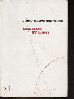 Seller image for Deleuze et l'art - Collection lignes d'art. for sale by Le-Livre