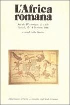 Immagine del venditore per L'AFRICA ROMANA. Atti del IV convegno di studio del 1986, Dipartimento di Storia - Universit di Sassari venduto da LIBRERIA ALDROVANDI