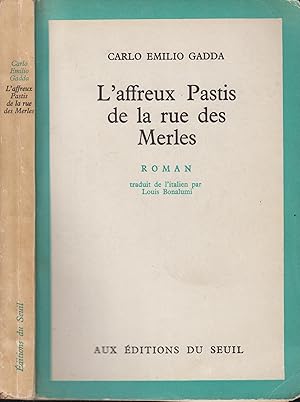 Imagen del vendedor de L'Affreux pastis de la rue des merles : roman a la venta por PRISCA