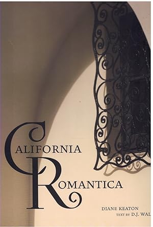 Seller image for CALIFORNIA ROMANTICA for sale by Books on the Boulevard