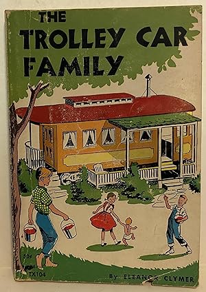 Seller image for The Trolley Car Family for sale by Wordbank Books