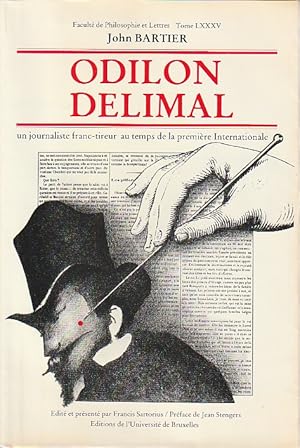 Imagen del vendedor de Odilon Delimal. Un journaliste franc-tireur au temps de la Premire Internationale, a la venta por L'Odeur du Book