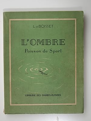 Imagen del vendedor de L'ombre, poisson de sport a la venta por Librairie Aubry