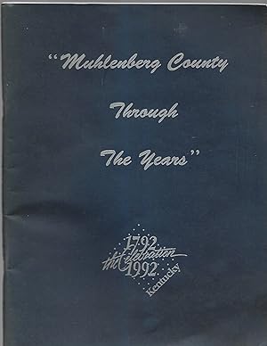 Imagen del vendedor de Muhlenberg County Through The Years 1792 - 1992 a la venta por Legacy Books II